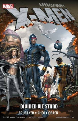 Uncanny X-Men: Divided We Stand