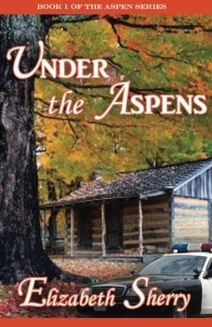 Under the Aspens (The Aspen Series)