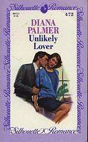 Unlikely Lover (Silhouette Romance, #472)