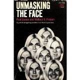 Unmasking the Face: A Guide to Recognizing Emotions from Facial Clues