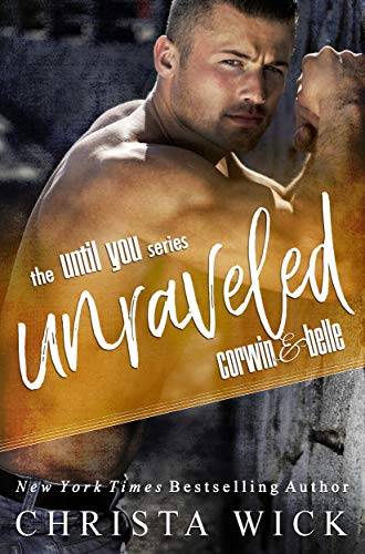 Unraveled: Corwin & Belle's story