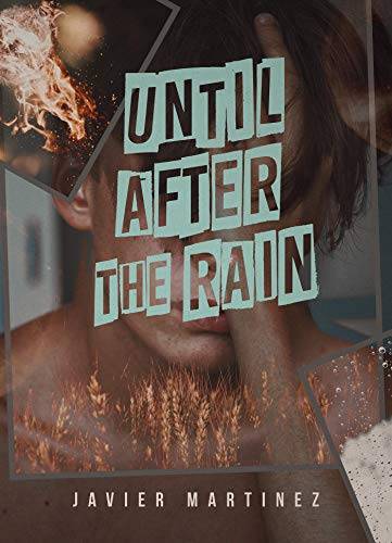 Until After the Rain