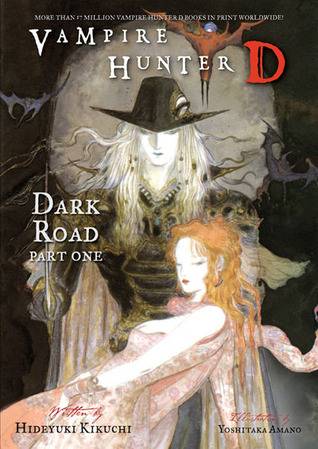 Vampire Hunter D Volume 14: Dark Road - Parts One and Two