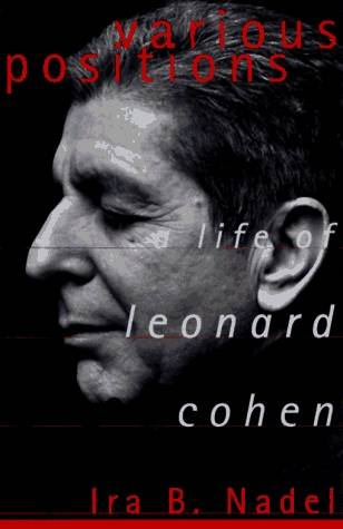 Various Positions: A Life of Leonard Cohen