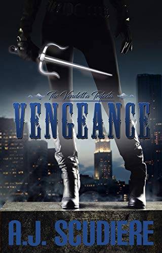 Vengeance: Book 1 - The Vendetta Trifecta