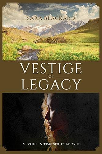 Vestige of Legacy: A Christian Time Travel Romance