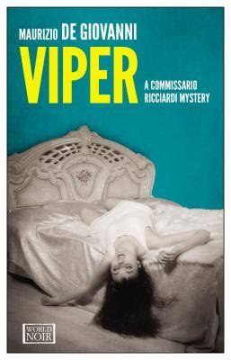 Viper: A Commissario Ricciardi Mystery