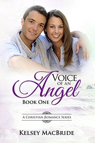 Voice of an Angel : A Christian Romance