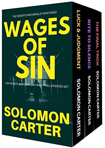 WAGES OF SIN: The Private Investigator Crime Thriller Series Boxed Set