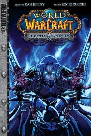 Warcraft: Death Knight (World of Warcraft)
