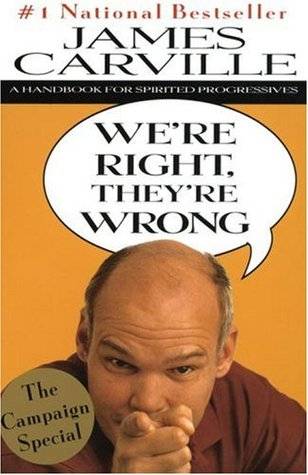 We're Right, They're Wrong: A Handbook for Spirited Progressives