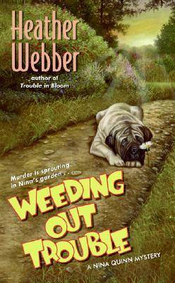 Weeding Out Trouble