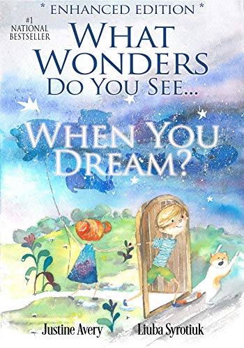 What Wonders Do You See... When You Dream?