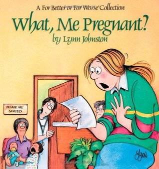 What, Me Pregnant?