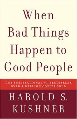 When Bad Things Happen to Good People