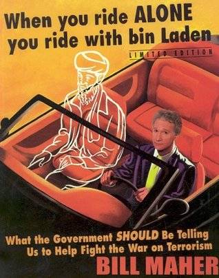 When You Ride Alone You Ride With Bin Laden: What the Government Should Be Telling Us to Help Fight the War on Terrorism