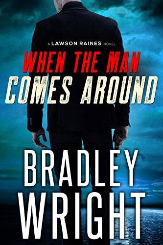 When the Man Comes Around: A Gripping Crime Thriller