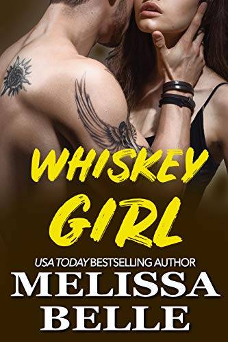 Whiskey Girl: A Cowboy Romance