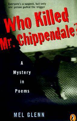 Who Killed Mr. Chippendale?: A Mystery in Poems