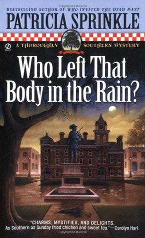 Who Left That Body in the Rain?