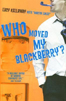 Who Moved My Blackberry?