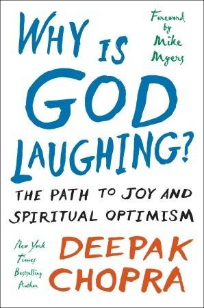 Why Is God Laughing?: The Path to Joy and Spiritual Optimism