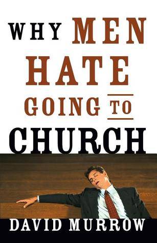 Why Men Hate Going to Church