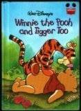 Winnie the Pooh and Tigger Too