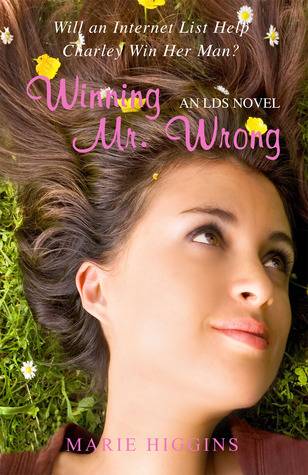 Winning Mr. Wrong