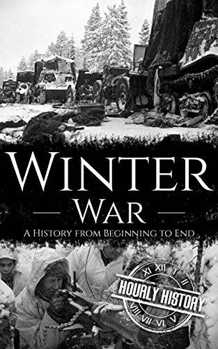 Winter War: A History from Beginning to End