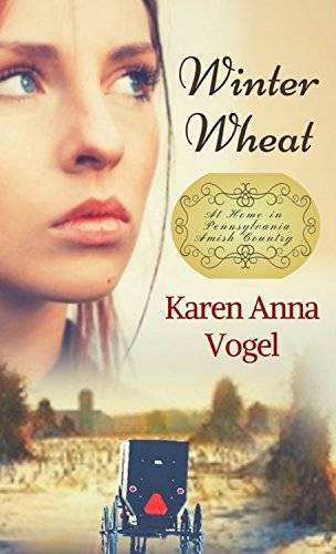Winter Wheat: At Home in Pennsylvania Amish Country Book 1