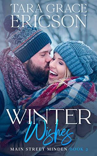 Winter Wishes: A Christmas Friends-to-More Christian Romance