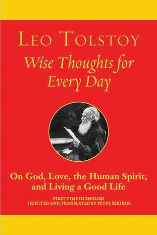 Wise Thoughts for Every Day: On God, Love, the Human Spirit and Living a Good Life