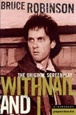 Withnail and I (Bloomsbury Film Classics)