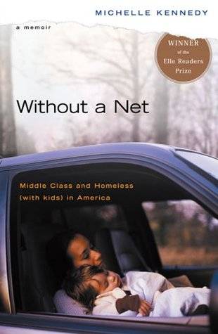 Without a Net: Middle Class and Homeless (with Kids) in America