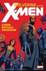 Wolverine and the X-Men, Vol. 1