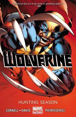 Wolverine, Volume 1: Hunting Season
