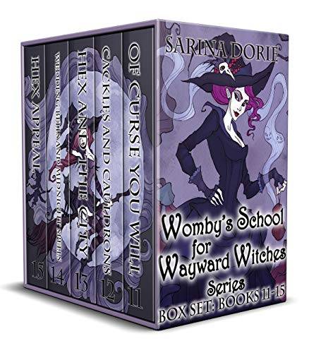 Womby's School for Wayward Witches Series Books 11-15: Not-So-Cozy Witch Mysteries