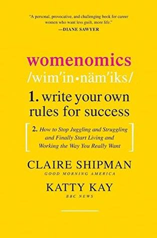 Womenomics: Write Your Own Rules for Success