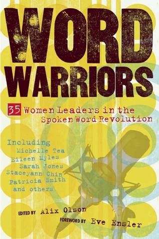 Word Warriors: 35 Women Leaders in the Spoken Word Revolution