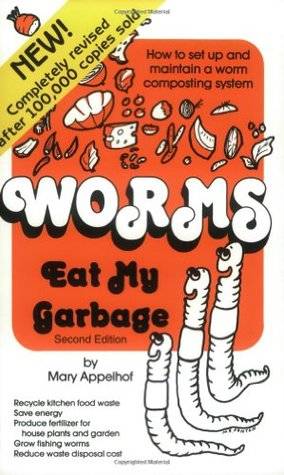 Worms Eat My Garbage