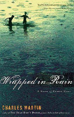 Wrapped in Rain: A Novel of Coming Home