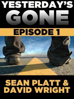 Yesterday's Gone: Episode 1