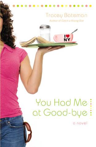 You Had Me at Good-bye