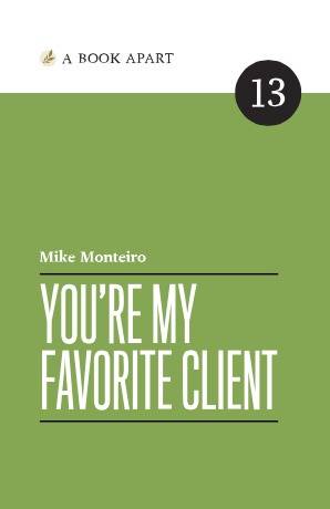 You're My Favorite Client