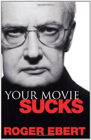 Your Movie Sucks