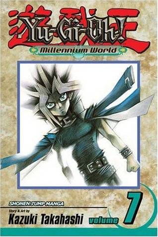 Yu-Gi-Oh! Millennium World, Vol. 7: Through The Last Door