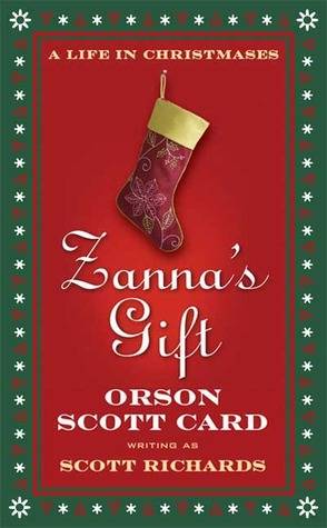 Zanna's Gift: A Life in Christmases: A Novel