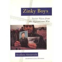 Zinky Boys: Soviet Voices from the Afghanistan War